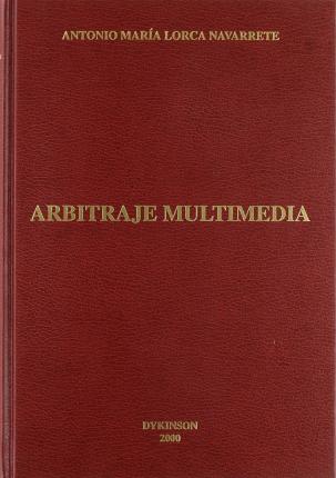 Arbitraje multimedia