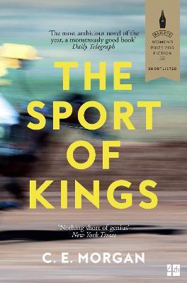 The Sport of Kings : Shortlisted for the Baileys Women's Prize for Fiction 2017