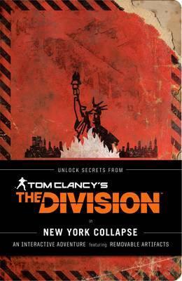 Tom Clancy's The Division: New York Collapse