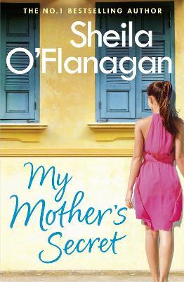 My Mother's Secret : A warm family drama full of humour and heartache