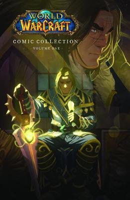 The World of Warcraft: Comic Collection : Volume One