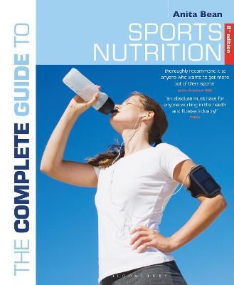 The Complete Guide to Sports Nutrition : 8th edition